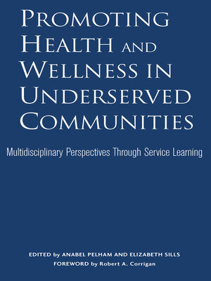 cover image of Promoting Health and Wellness in Underserved Communities